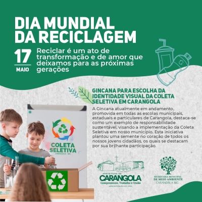17 de Maio - Dia Mundial da Reciclagem